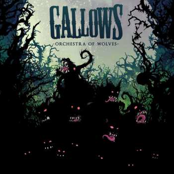 Album Gallows: Orchestra Of Wolves