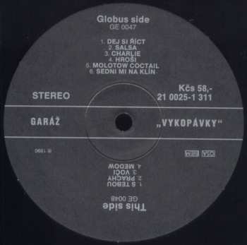 LP Garáž: Vykopávky