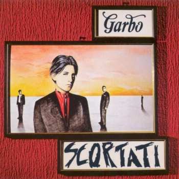 2CD Garbo: Scortati