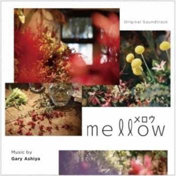 Album Gary Ashiya: Mellow