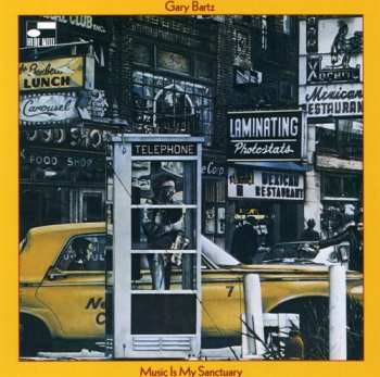 CD Gary Bartz: Music Is My Sanctuary