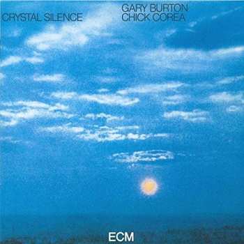 CD Gary Burton / Chick Corea: Crystal Silence