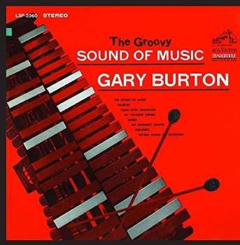 Album Gary Burton: The Groovy Sound Of Music