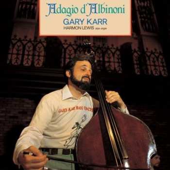 Album Gary Karr: Adagio D'Albinoni