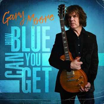 CD/Mercancía Gary Moore: How Blue Can You Get (limited Edition)