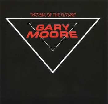 CD Gary Moore: Victims Of The Future