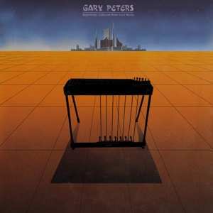 LP Gary Peters: Beginnings: Collected Pedal Steel Works 