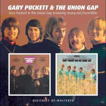 CD Gary Puckett & The Union Gap: Gary Puckett & The Union Gap Featuring Young Girl / Incredible