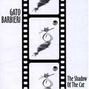 Album Gato Barbieri: The Shadow Of The Cat