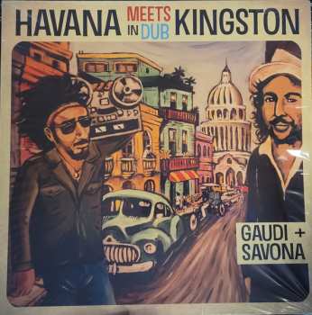 LP Gaudi: Havana Meets Kingston In Dub