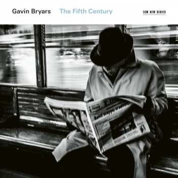 CD Gavin Bryars: The Fifth Century
