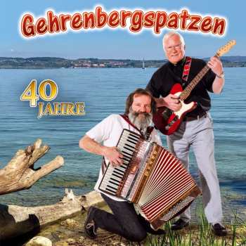 Album Gehrenbergspatzen: 40 Jahre