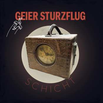 Album Geier Sturzflug: Schicht
