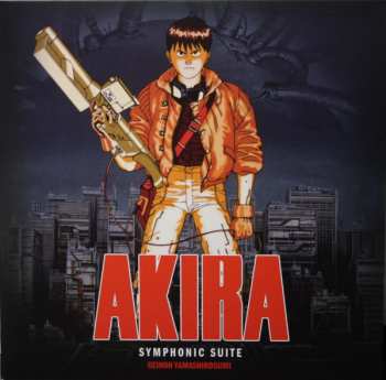 2LP Geinoh Yamashirogumi: Akira Symphonic Suite