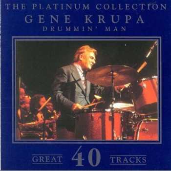 2CD Gene Krupa: The Platinum Collection Gene Krupa Drummin' Man Great 40 Tracks