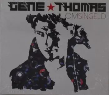 Gene Thomas: Omsingeld