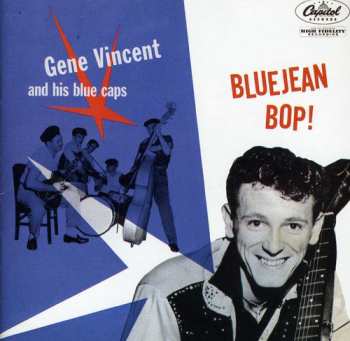 CD Gene Vincent & His Blue Caps: Bluejean Bop!