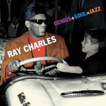 CD Ray Charles: Genius + Soul = Jazz