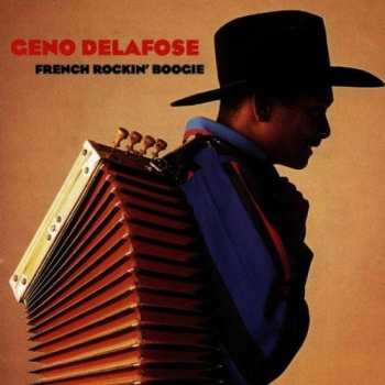 CD Geno Delafose: French Rockin' Boogie