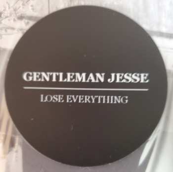 LP Gentleman Jesse: Lose Everything