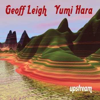 Album Geoff Leigh: Upstream