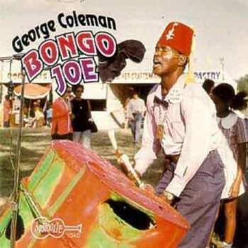 Album George Coleman: Bongo Joe