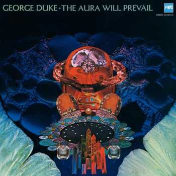 CD George Duke: The Aura Will Prevail