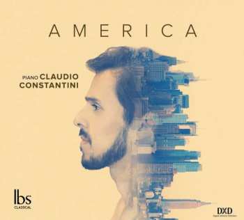 Album George Gershwin: Claudio Constantini - America