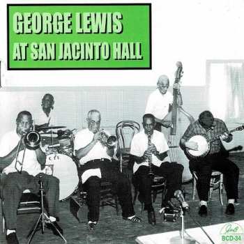 CD George Lewis: At San Jacinto Hall