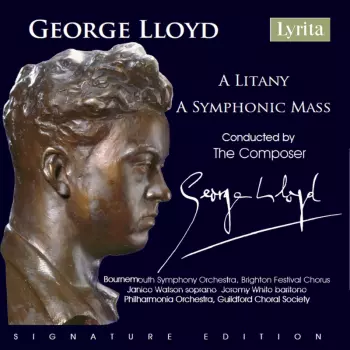 George Lloyd: A Symphonic Mass