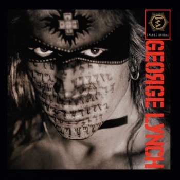 CD George Lynch: Sacred Groove