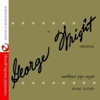 Album George Wright: A George Wright Original