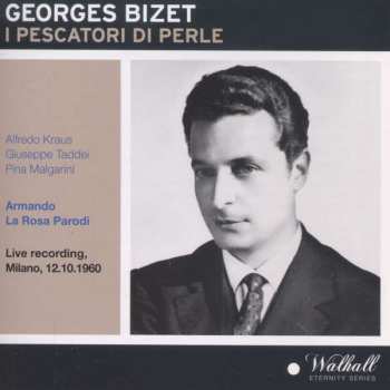 2CD Georges Bizet: Les Pecheurs De Perles