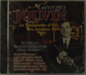 Album Georges Jouvin: La Trompette D’or Des AnnÉes 50