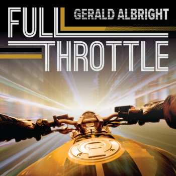 Album Gerald Albright: Full Throttle