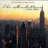 CD Manhattans: ...Even Now...