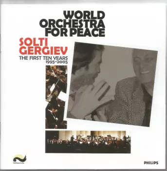 Georg Solti: The First Ten Years 1995-2005