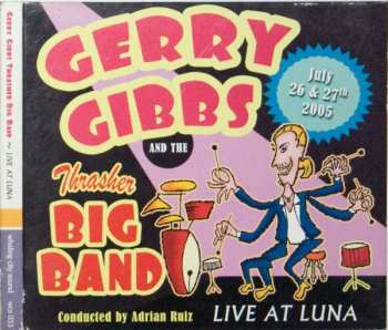 Album Gerry Gibbs: Live At Luna
