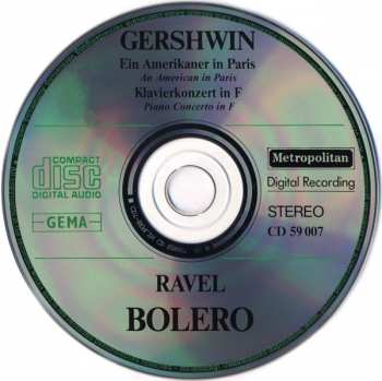 CD Maurice Ravel: Ein Amerikaner In Paris, Klavierkonzert In F - Bolero / An American In Paris, Piano Concerto In F - Bolero