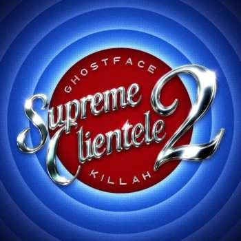 CD Ghostface Killah: Supreme Clientele 2