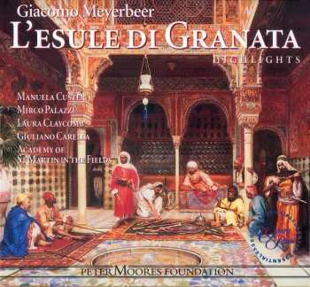 CD/Caja Giacomo Meyerbeer: L'esule Di Granata (Highlights)