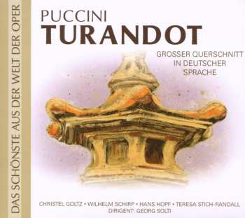 CD Giacomo Puccini: Turandot (querschnitt In Deutscher Sprache)
