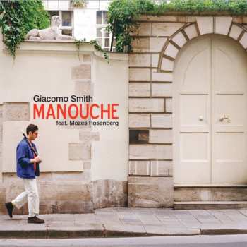 LP Giacomo Smith: Manouche