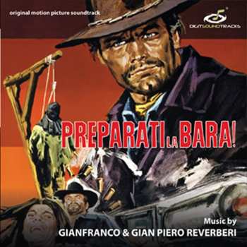 CD Gianfranco & Gianpiero Reverberi: Preparati La Bara!