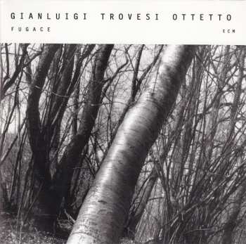 CD Gianluigi Trovesi Octet: Fugace