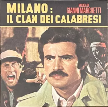 Milano: Il Clan Dei Calabresi