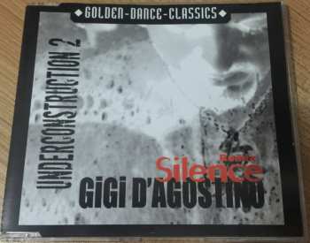CD Gigi D'Agostino: Underconstruction 2 Silence Remix