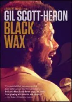 Gil Scott-Heron: Black Wax Plus Is That Jazz?