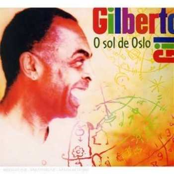 CD Gilberto Gil: O Sol De Oslo