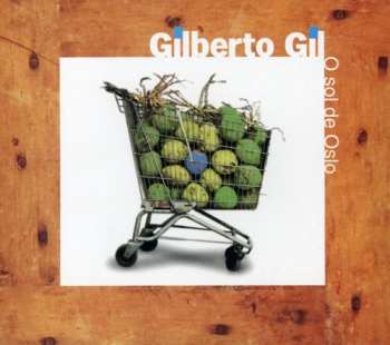 CD Gilberto Gil: O Sol De Oslo DIGI